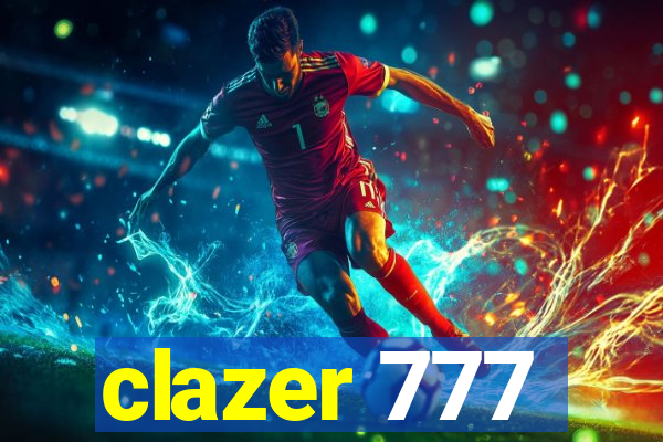 clazer 777